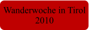 Wanderwoche in Tirol 2010