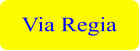 Via Regia